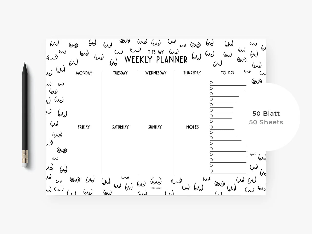 Weekly planner | Tits my