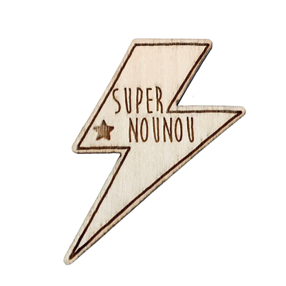 Pin's en bois | Super nounou