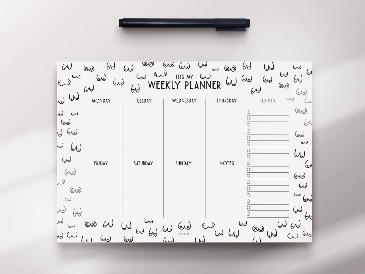 Weekly planner | Tits my