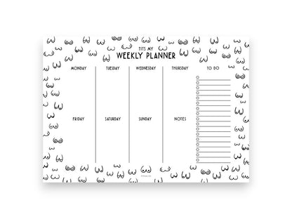 Weekly planner | Tits my