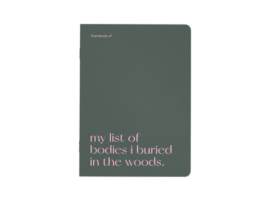 Notebook A5 | Bodies I buried